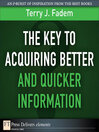 The Key to Acquiring Better and Quicker Information (eBook)